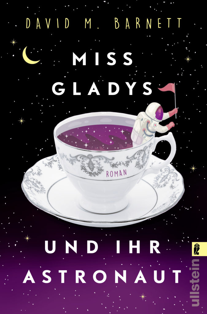 Cover. David M. Barnett: Miss Gladys und ihr Astronaut. In der Übersetzung von Wibke Kuhn.